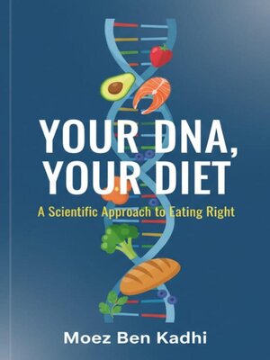 cover image of Your DNA, Your Diet